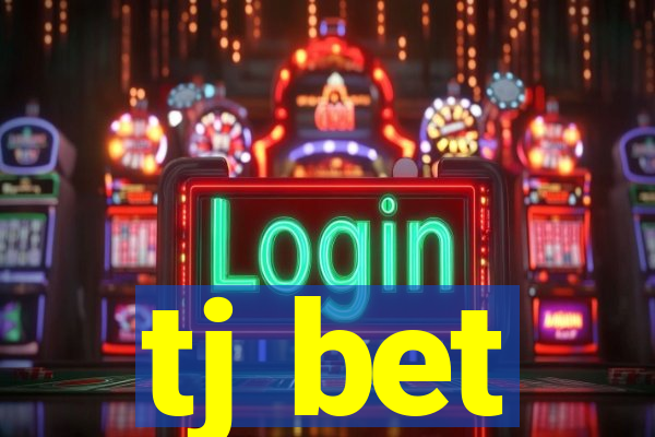tj bet